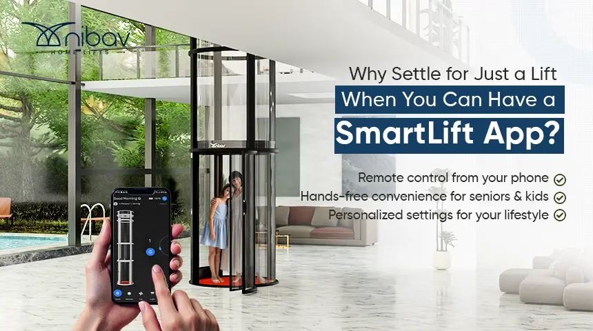 smartlift app for home - Nibav Home Lifts – Nibav Home Elevators