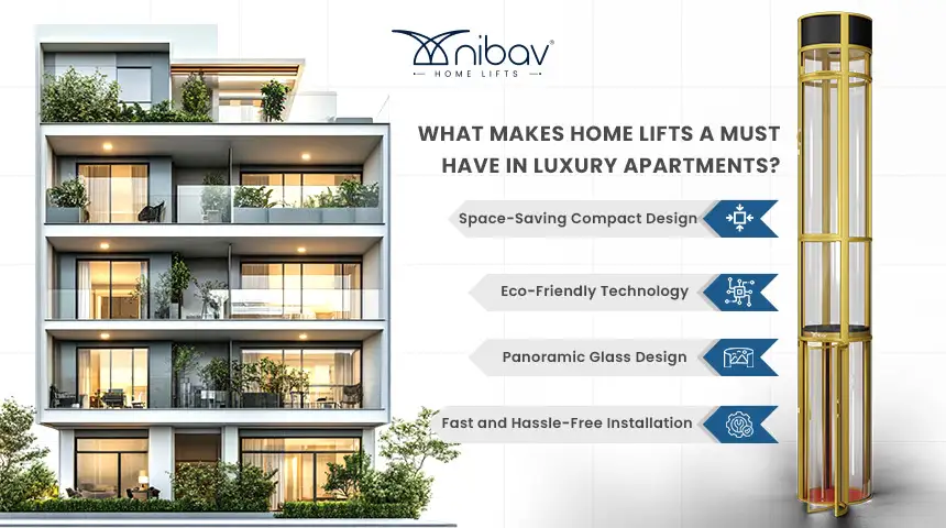 home lifts for luxury apartments - Nibav Home Lifts – Nibav Home Elevators